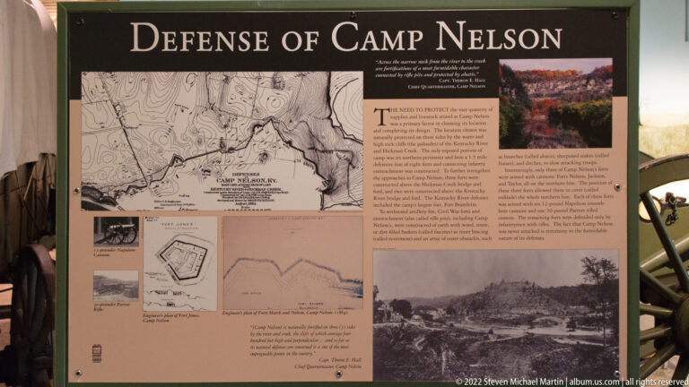 A “Defense of Camp Nelson” panel presents a large map, diagrams, explanatory text, and historic photographs.