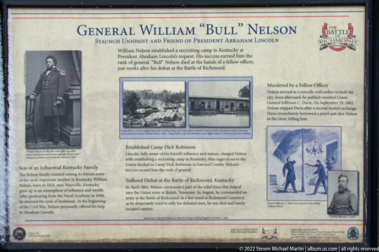 A William “Bull” Nelson exhibit panel combines a portrait, historical photographs, and text about his career and Camp Nelson.