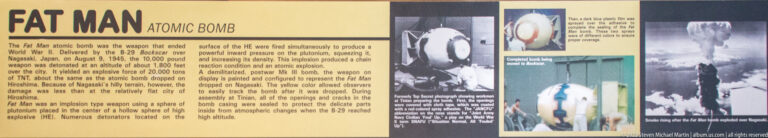 A yellow FAT MAN ATOMIC BOMB panel combines explanatory text with photographs of the weapon and its history.