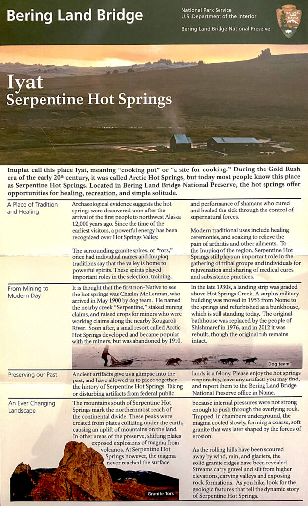 An interpretive panel titled Serpentine Hot Springs combines a broad landscape photograph with text on history, traditions, and geology.
