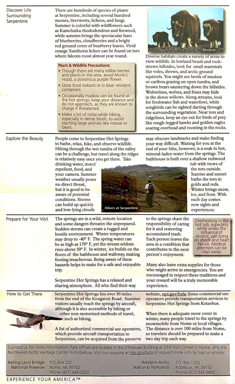 A visitor guide panel for Serpentine Hot Springs includes wildlife advice, trip details, a small hiking photograph, and an airplane illustration.